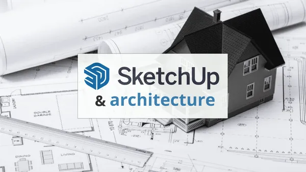 Article sketchup architecture