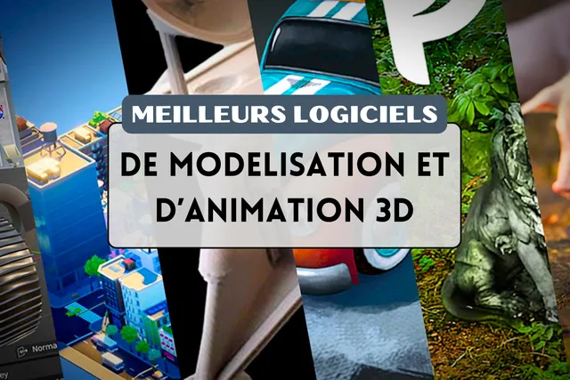 Meilleurs logiciels 3D pour modélisation