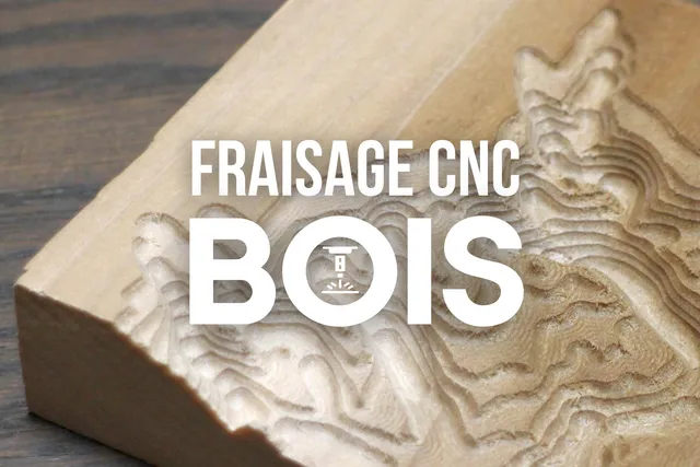 Fraisage CNC du bois : Guide Complet pour Débuter